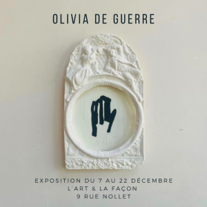 Exposition Olivia de Guerre Dates La main dans le platre gravure sculpture paris