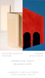expo vente decembre 2025 johara capucine valentin
